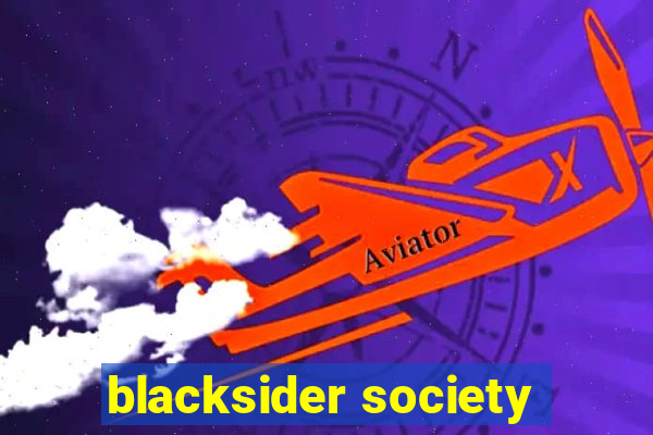 blacksider society